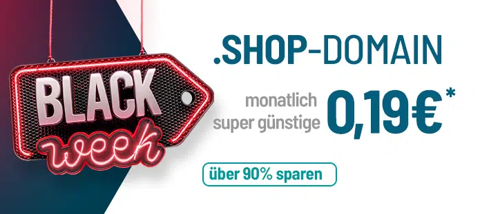 DE-Angebot BlackWeek - .shop-Domain für nur 19 Cent pro Monat